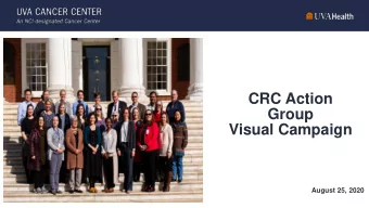 CRC Action  Group  Visual Campaign  August 25, 2020  CRC Small Media Discussion  UVA-Wise Marketing
