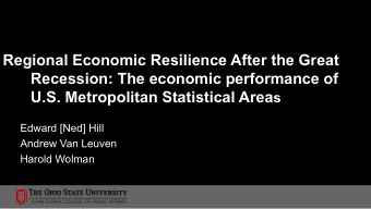 Regional Economic Resilience After the Great  Recession: The economic performance of U.S.