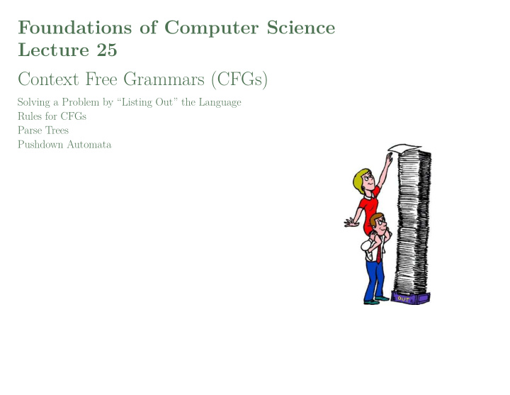 foundations of computer science lecture 25 context free