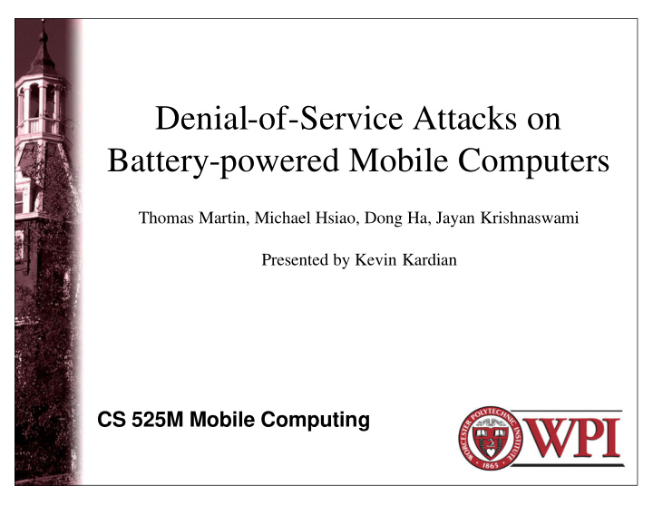 denial of service attacks on battery powered mobile