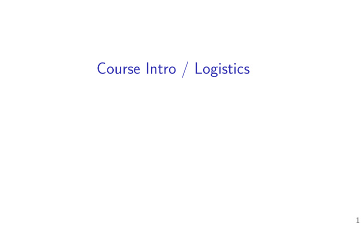 course intro logistics