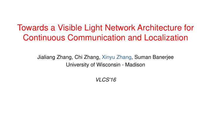 towards a visible light network architecture for