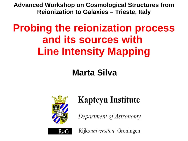 probing the reionization process and its sources with