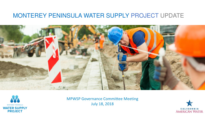 monterey peninsula water supply project update
