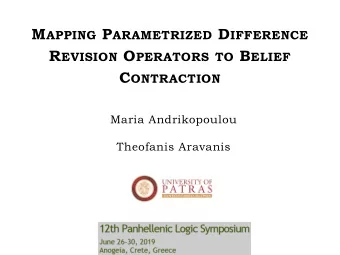 M APPING P ARAMETRIZED D IFFERENCE R EVISION O PERATORS TO B ELIEF C ONTRACTION  Maria