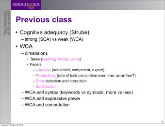 Previous class  Cognitive adequacy (Strube)   strong (SCA) vs weak (WCA)  WCA