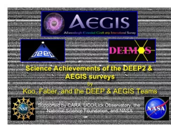 Science Achievements of the DEEP2 &amp;  AEGIS surveys  by  Koo, Faber, and the DEEP &amp; AEGIS