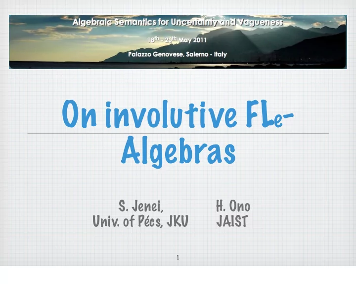 on involutive fl e algebras