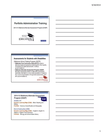 Portfolio Administration Training  2014-15 Oklahoma Alternate Assessment Program (OAAP)