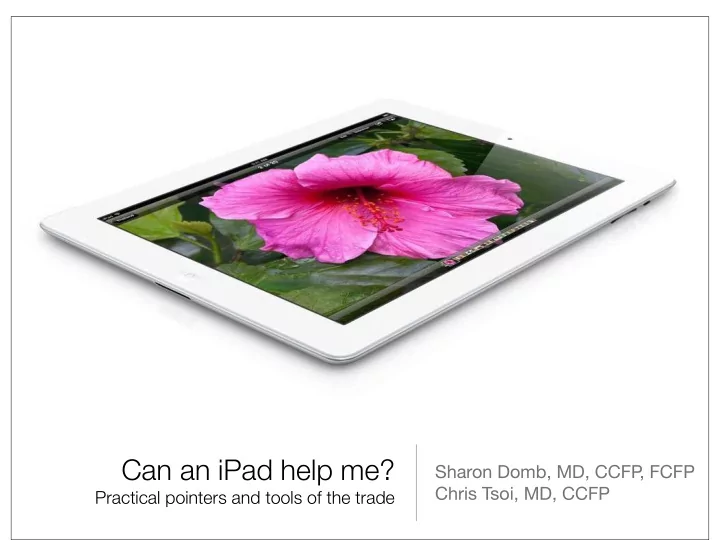 can an ipad help me