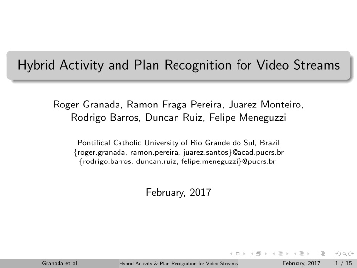 hybrid activity and plan recognition for video streams