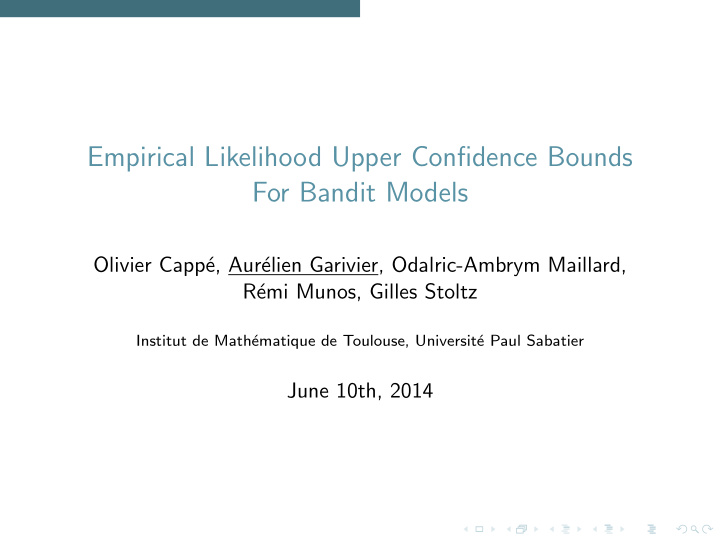empirical likelihood upper confidence bounds for bandit