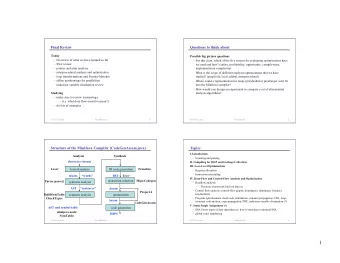 1  Topics (cont)  Loop Transformations  VI. Parallelism and Locality (*)  Original code