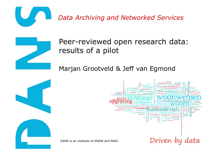 peer reviewed open research data results of a pilot
