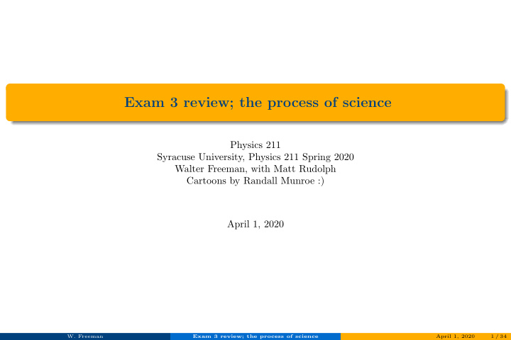 exam 3 review the process of science