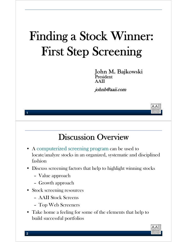 finding a stock winner finding a stock winner first step