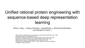 Unified rational protein engineering with  sequence-based deep representation  learning Ethan C.