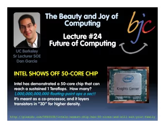 The Beauty and Joy of  The Beauty and Joy of  Computing  Computing  Lecture #24  Lectur  e #24