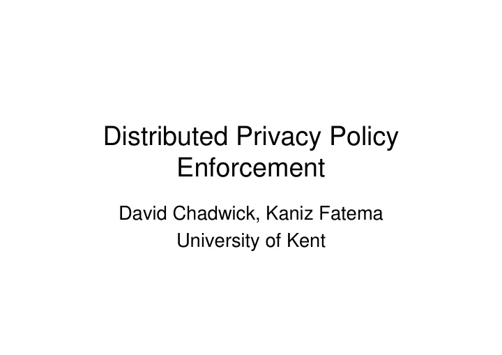 distributed privacy policy enforcement