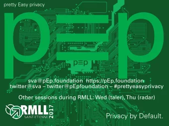 P  r  i  v  a  c  y  b  y  D  e  f  a  u  l  t  .  P  G  P  /  G  P  G  P  G  P    P  r  e  t  t