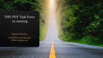 Member of:  i.  the European Commissions Motorcycle Working Group  ii.  the European