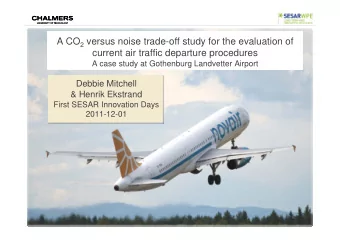Click to edit Master text styles  &amp; Henrik Ekstrand  First SESAR Innovation Days