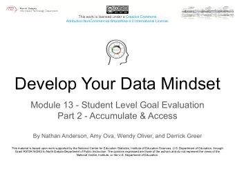 Develop Your Data Mindset  Module 13 - Student Level Goal Evaluation  Part 2 - Accumulate &amp;