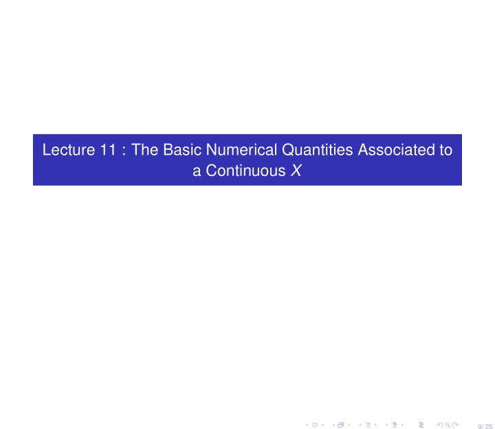 lecture 11 the basic numerical quantities associated to a