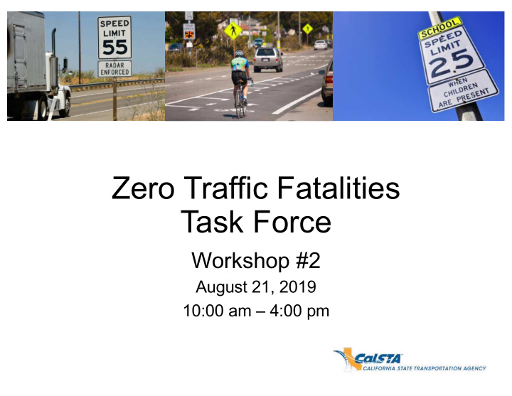 zero traffic fatalities task force