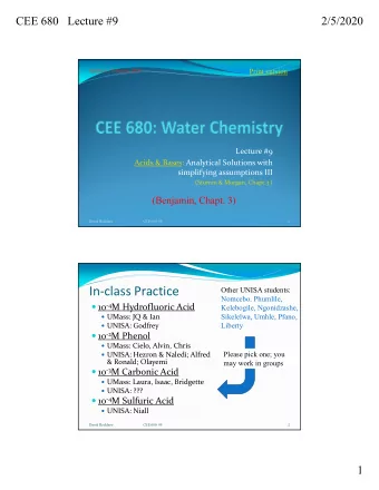 In  class Practice  Other UNISA students:  Nomcebo. Phumlile,  10  4 M Hydrofluoric Acid