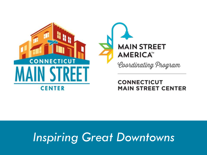 inspiring great downtowns recovery resiliency on main