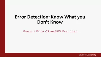 Don't Know P ROJECT P ITCH CS294S/W F ALL 2020  Semantic Parsing    Is the task of converting