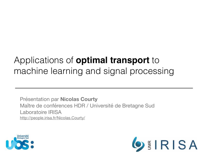 applications of optimal transport to machine learning and
