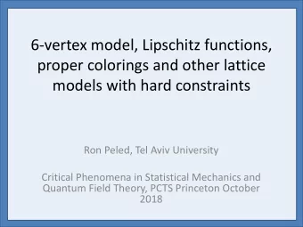 6-vertex model, Lipschitz functions,  proper colorings and other lattice  models with hard