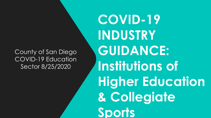 covid 19 industry guidance