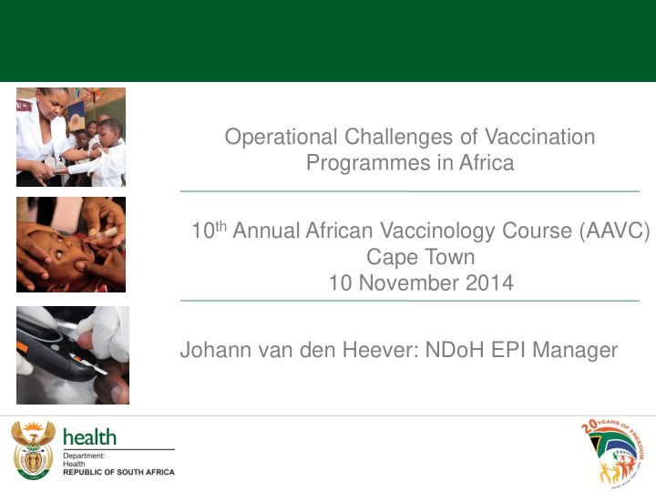 operational challenges of vaccination