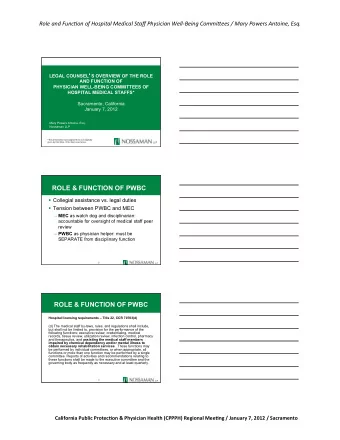 Role  and  Func,on  of  Hospital  Medical  Staff  Physician