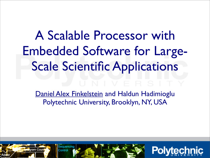 a scalable processor with embedded software for large