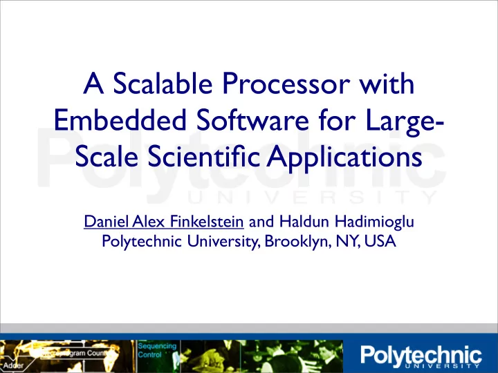 a scalable processor with embedded software for large