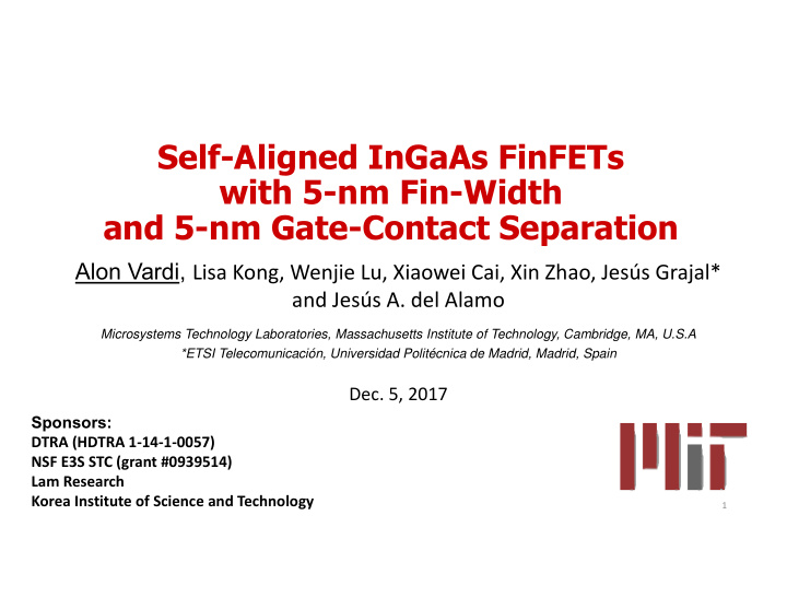self aligned ingaas finfets with 5 nm fin width and 5 nm