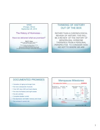 THINKING OF HISTORY  NAMS  Chicago, Illinois  OUT OF THE BOX  September 26, 2019 The History of