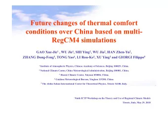 Future changes of thermal comfort  conditions over China based on multi- RegCM4 simulations GAO