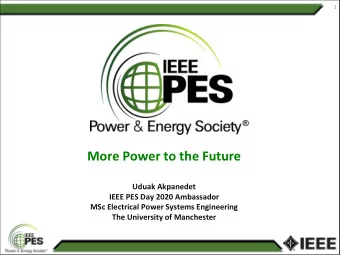 More Power to the Future  Uduak Akpanedet  IEEE PES Day 2020 Ambassador  MSc Electrical Power