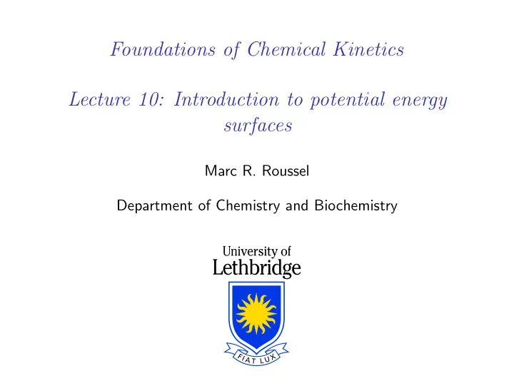 foundations of chemical kinetics lecture 10 introduction