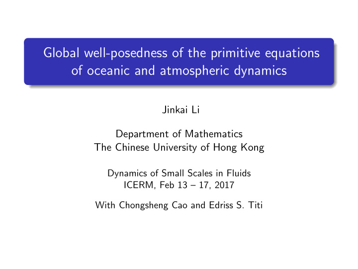 global well posedness of the primitive equations of