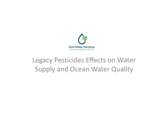 Legacy Pesticides Effects on Water  Supply and Ocean Water Quality  Concerns about legacy