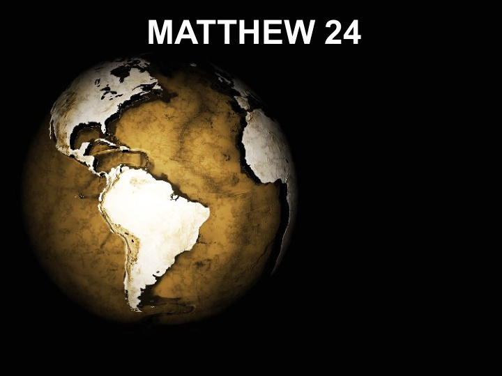 matthew 24