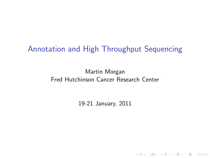 annotation and high throughput sequencing