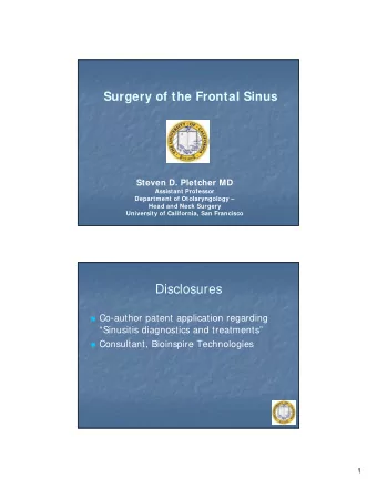 Disclosures  Co-author patent application regarding  Sinusitis diagnostics and treatments