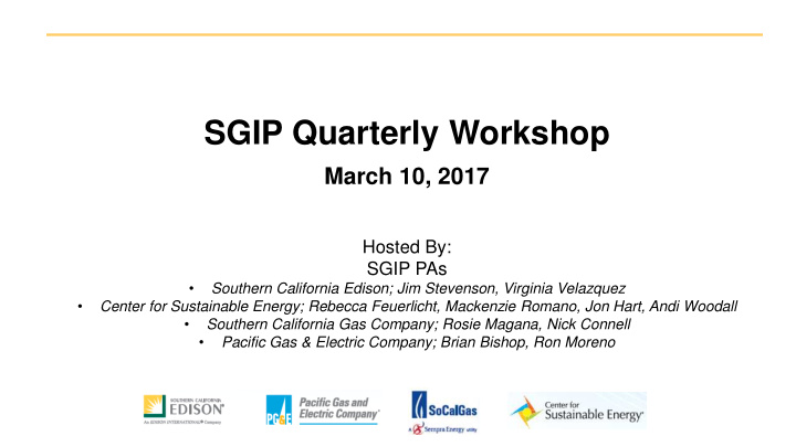sgip quarterly workshop march 10 2017 hosted by sgip pas